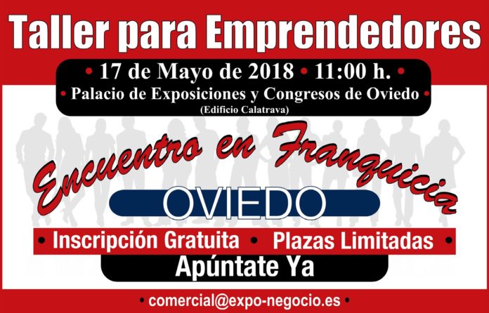 VI Encuentro en Franquicia: Taller para Emprendedores en Oviedo