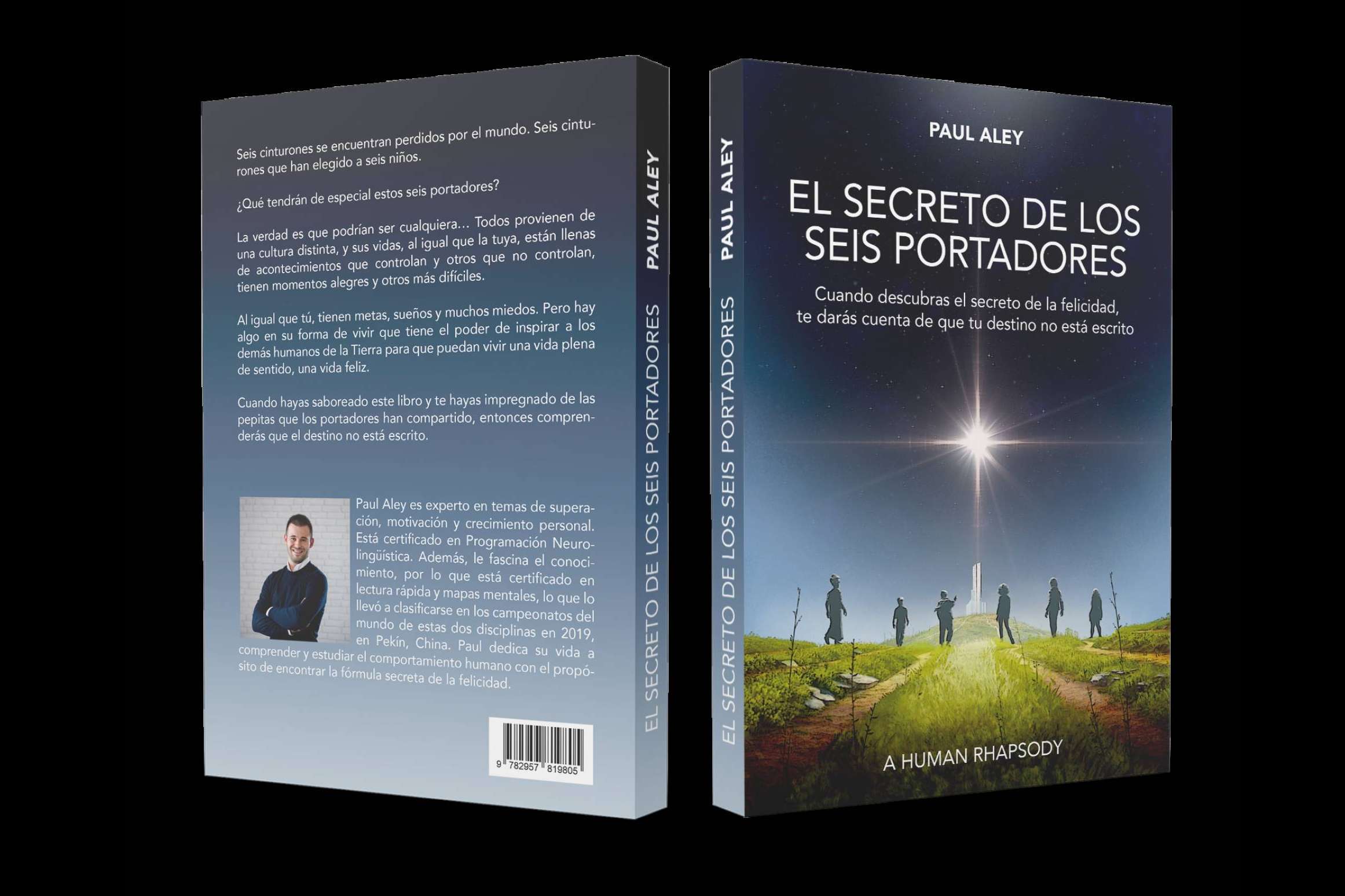 Libro de autoayuda a través de una historia, El Secreto de los Seis Portadores