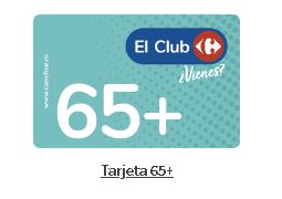 Tarjeta 65+ Carrefour